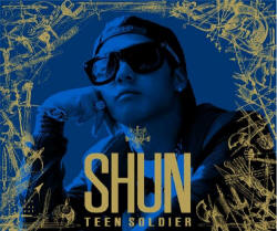 Listen to SHUN's "Teen Solider" on The J-Pop Exchange